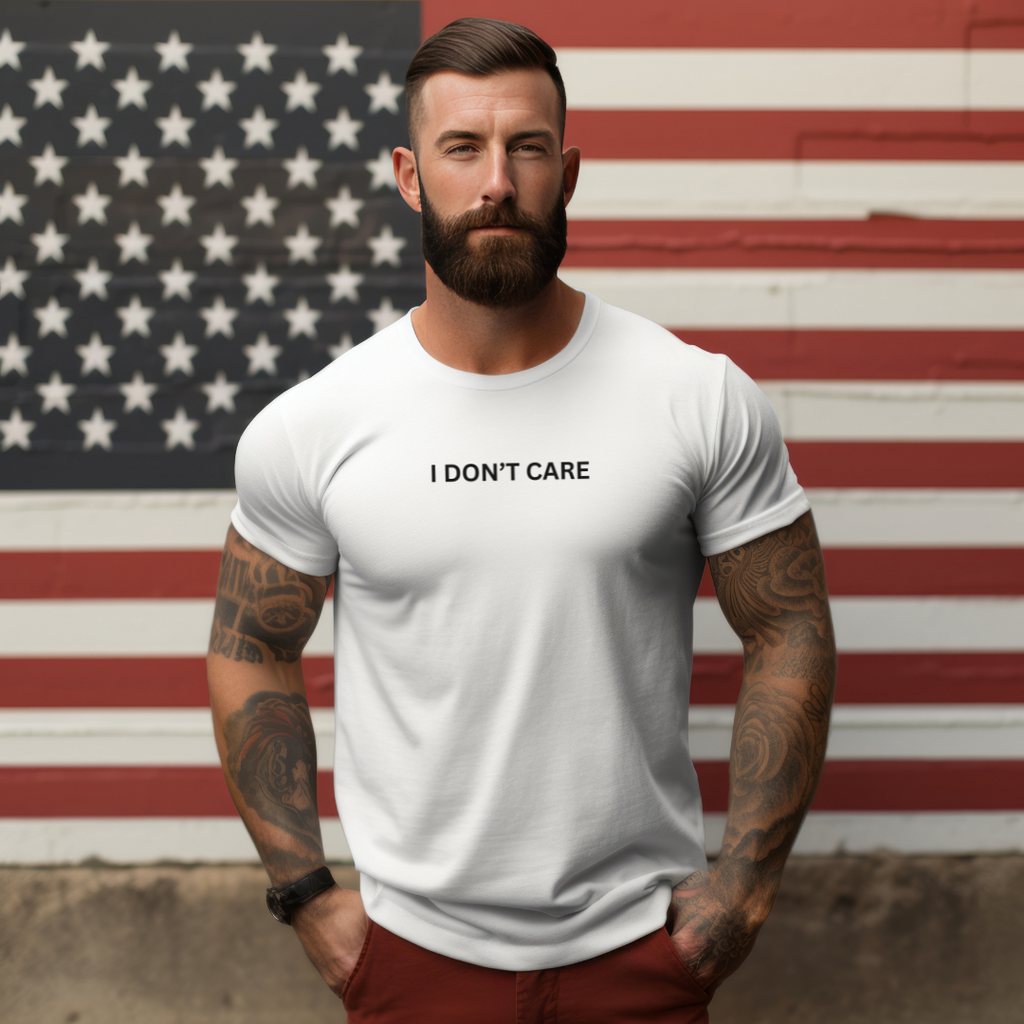 I Don't Care Unisex Stylish T-Shirt for Men and Women