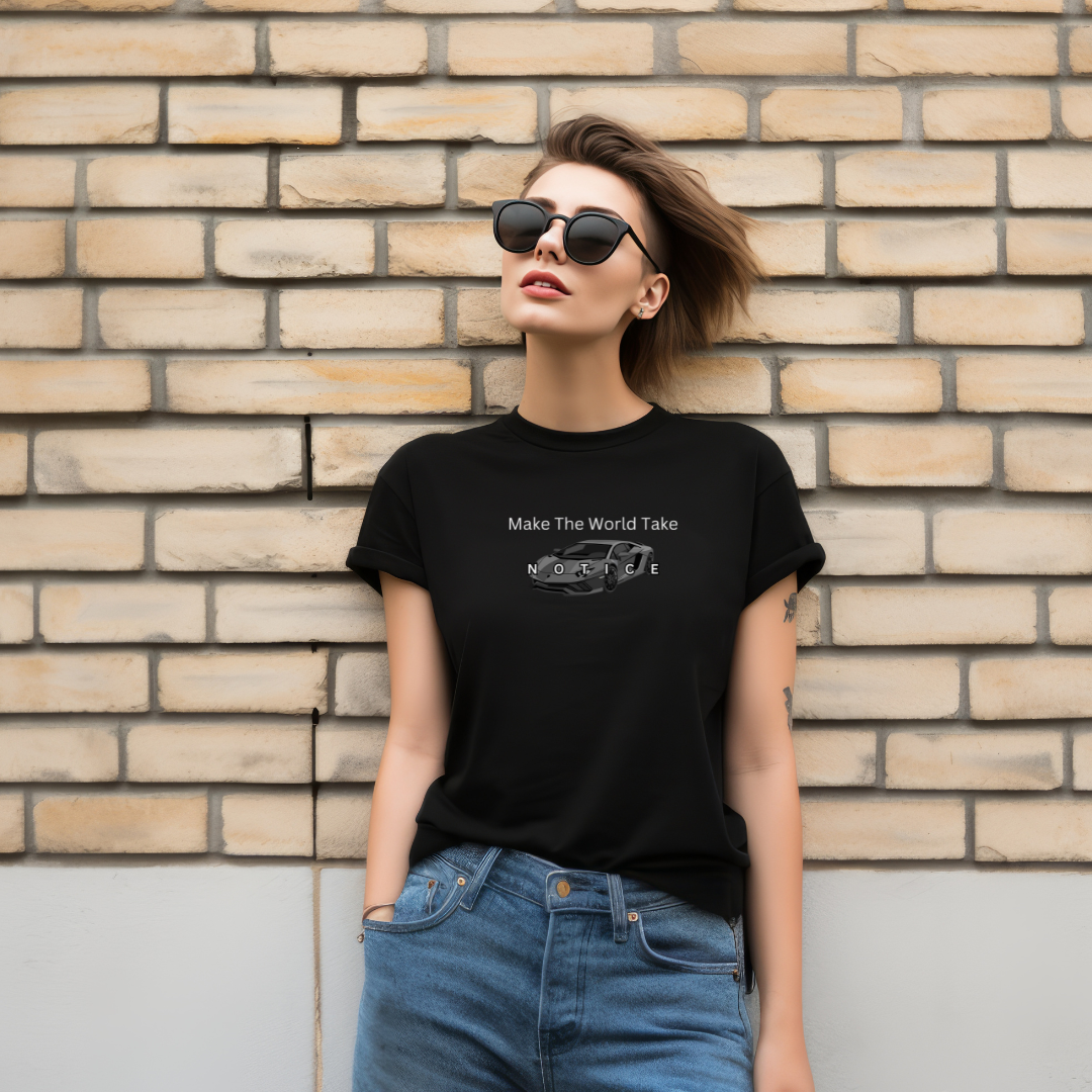 Make The World Take Notice Unisex Stylish T-Shirt for Men and Women